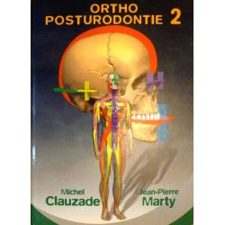 Couverture du livre Orthoposturodontie Tome 2 du Dr Clauzade Occlusion et Posture